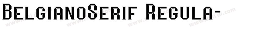BelgianoSerif Regula字体转换